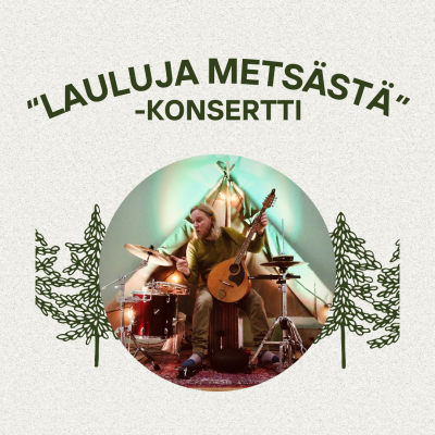 Lauluja metsästä -konsertti. Mies soittaa rumpuja.