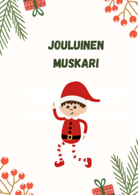 Teksti jouluinen muskari, jonka alla punaisiin vaatteisiin pukeutunut joulutonttu.