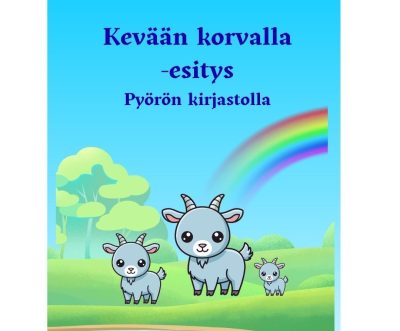 Keväinen maisema, jossa taivaalla on sateenkaari ja niityllä kolme vuohta.