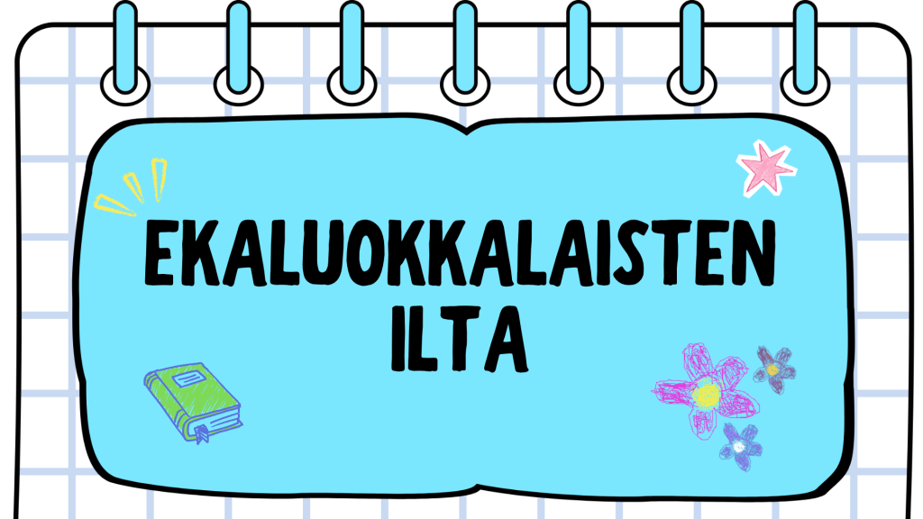 Ekaluokkalaisten ilta